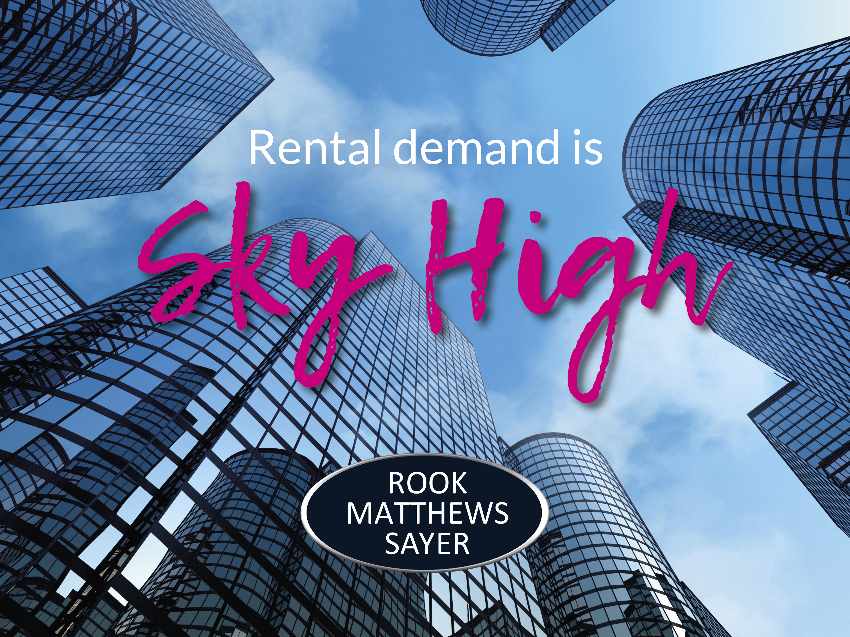 Rental Demand is Sky High!