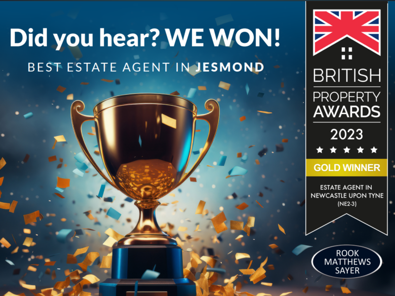 WOW! News just in! Rook Matthews Sayer Jesmond have been awarded BEST estate agent in their area by the British Property Awards.